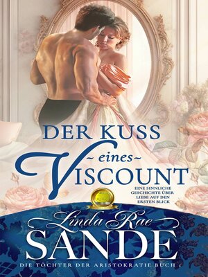 cover image of Der Kuss eines Viscount